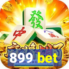 899 bet